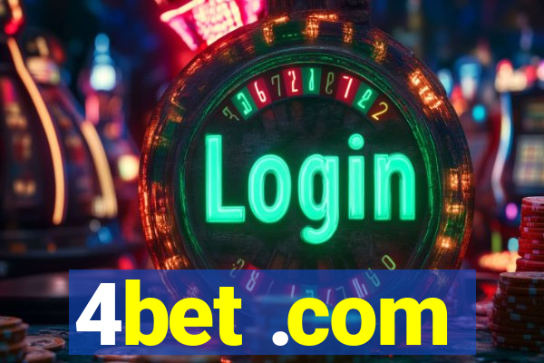 4bet .com