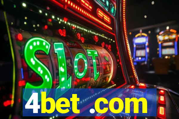 4bet .com