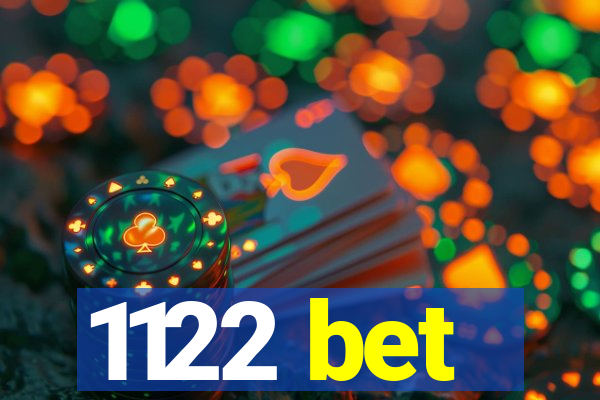 1122 bet
