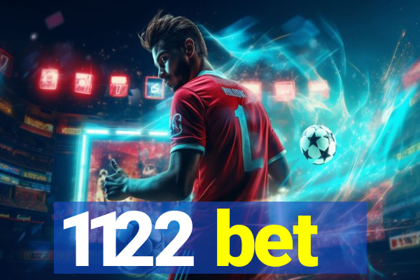 1122 bet