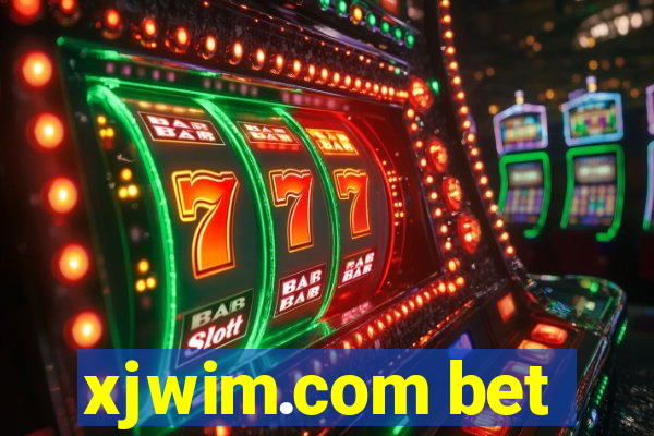 xjwim.com bet