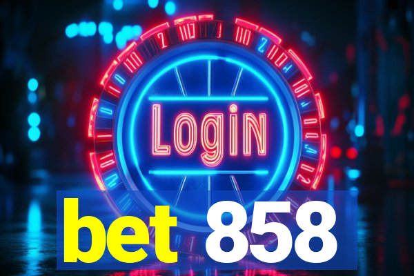 bet 858