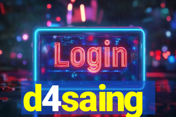 d4saing