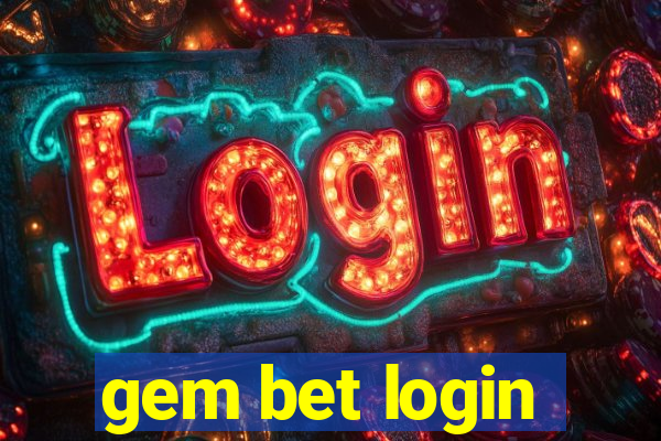 gem bet login