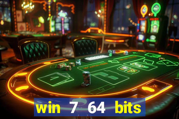win 7 64 bits download iso