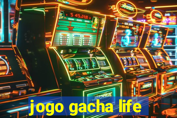 jogo gacha life