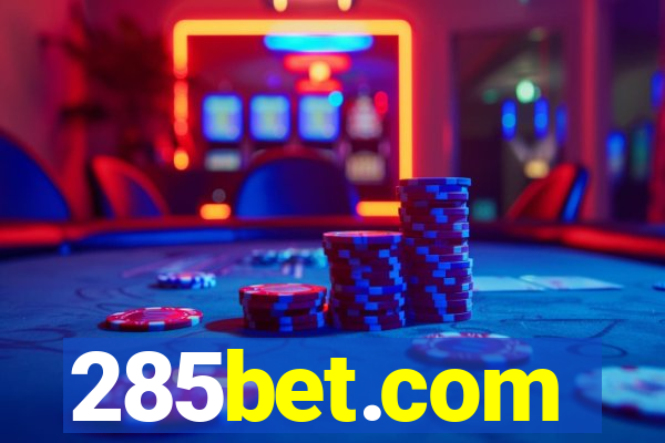 285bet.com