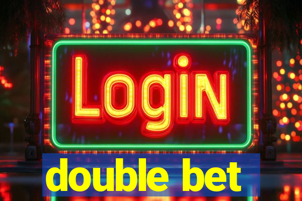 double bet