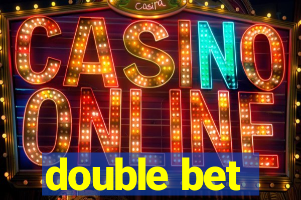 double bet