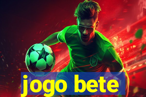 jogo bete