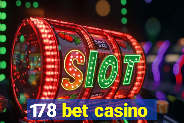 178 bet casino