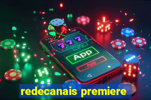 redecanais premiere