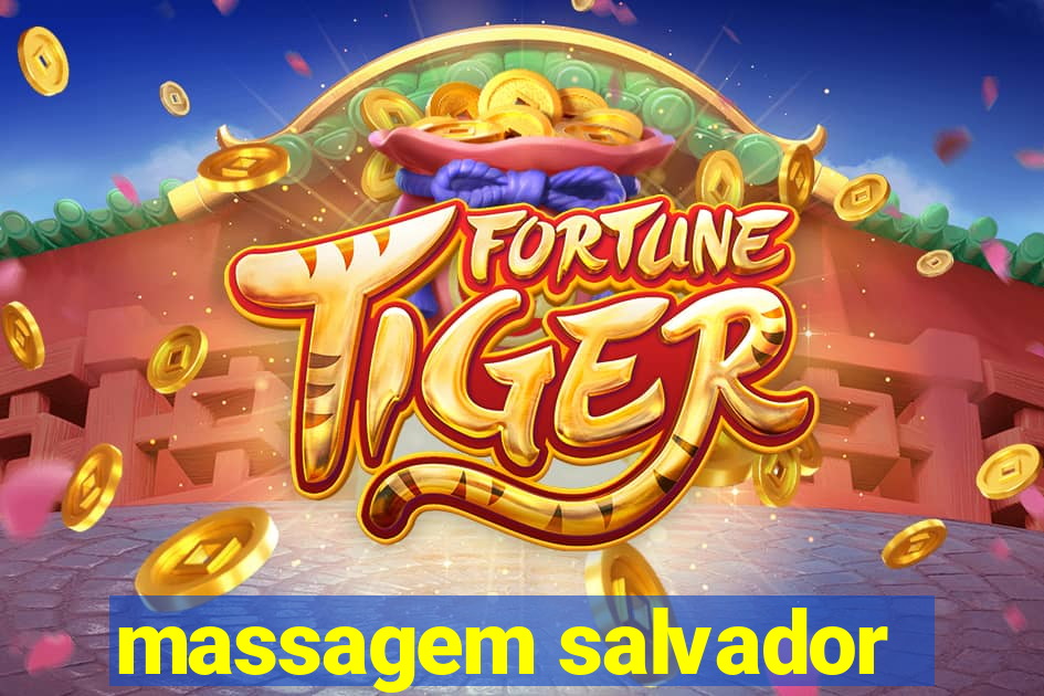 massagem salvador