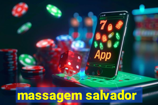 massagem salvador