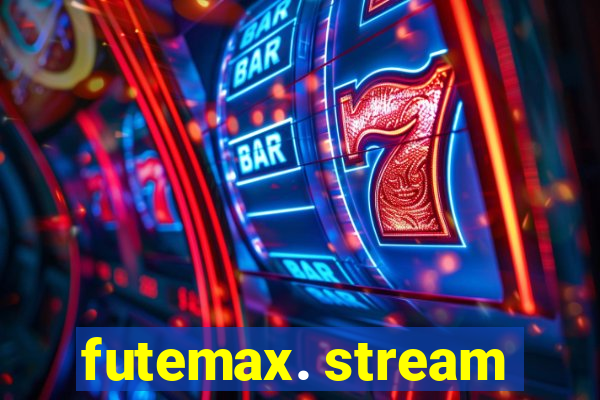 futemax. stream