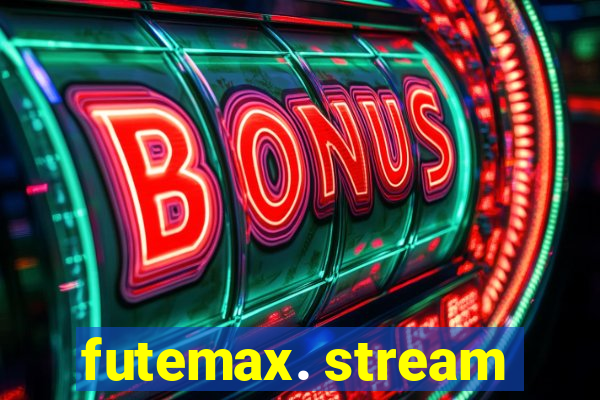 futemax. stream