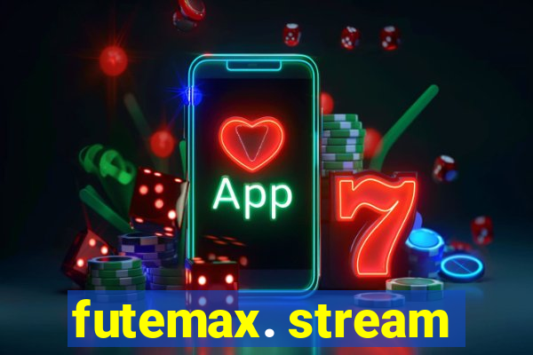 futemax. stream