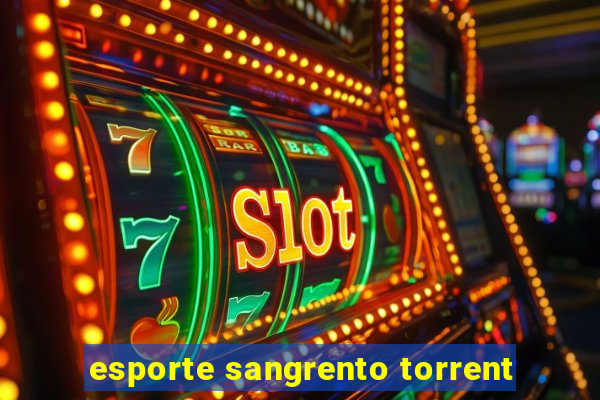 esporte sangrento torrent