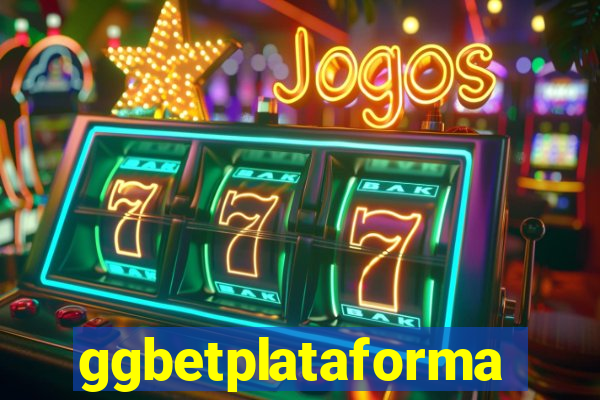 ggbetplataforma