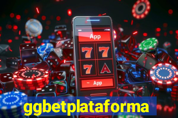 ggbetplataforma