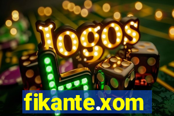 fikante.xom