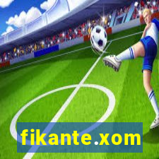 fikante.xom