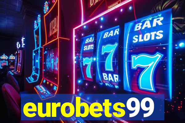 eurobets99