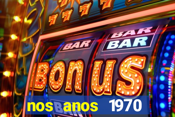 nos anos 1970 valia 50 cruzeiros