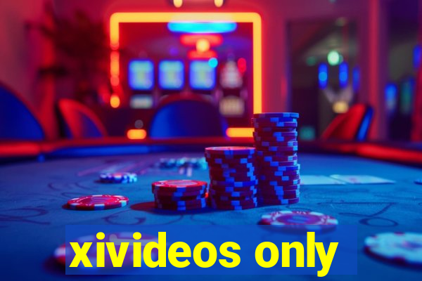 xivideos only