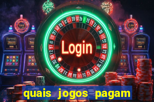 quais jogos pagam de verdade