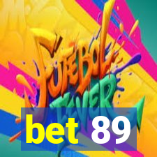 bet 89