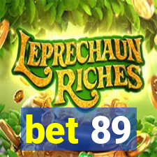 bet 89
