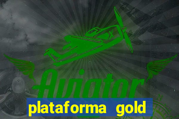 plataforma gold slots paga mesmo