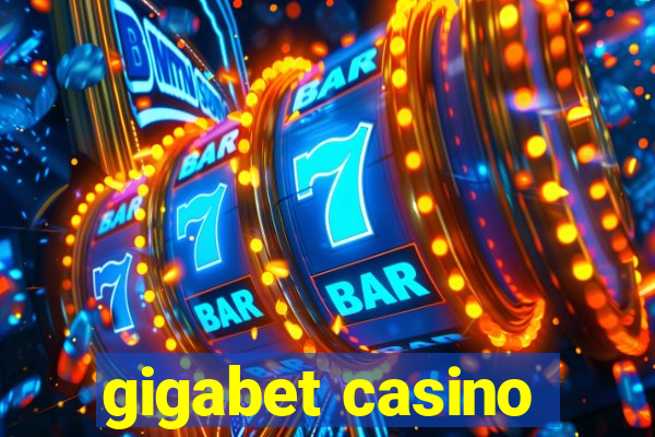 gigabet casino