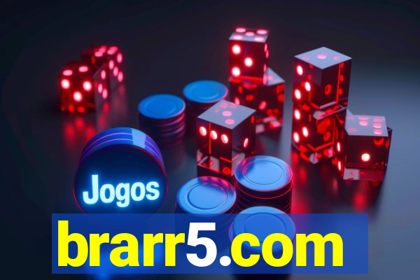 brarr5.com