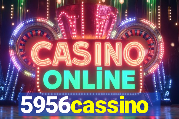 5956cassino