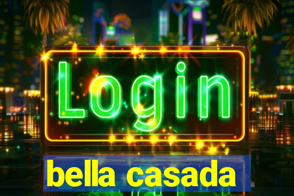 bella casada