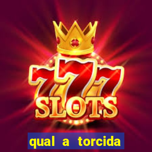qual a torcida mais bonita do brasil