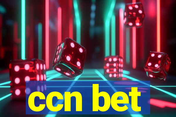 ccn bet