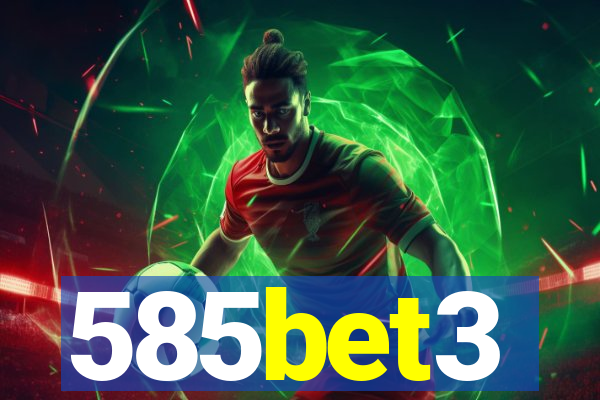 585bet3