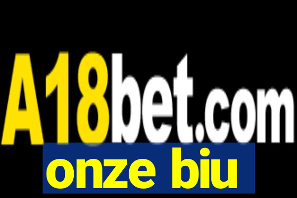 onze biu