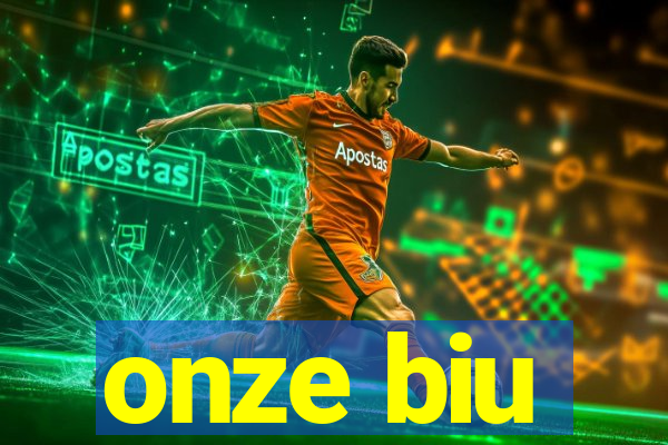 onze biu