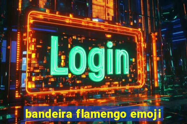 bandeira flamengo emoji