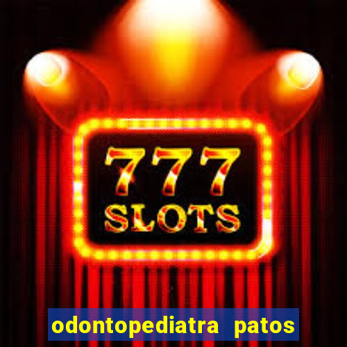 odontopediatra patos de minas