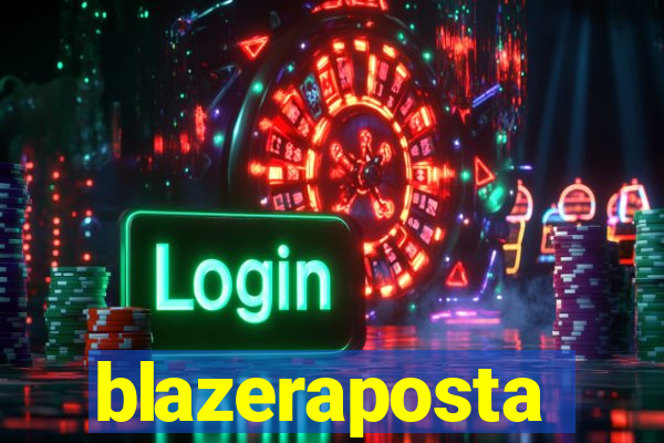 blazeraposta