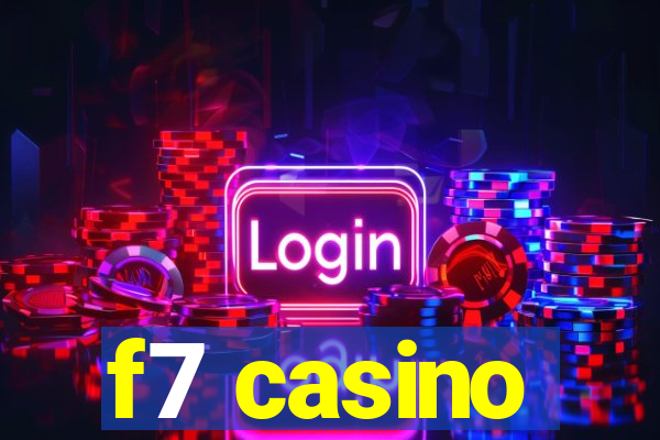 f7 casino
