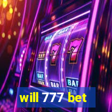will 777 bet