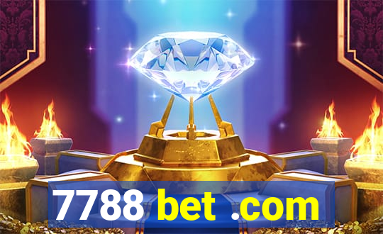 7788 bet .com