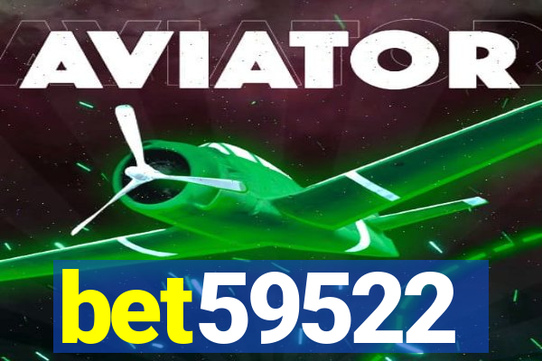 bet59522