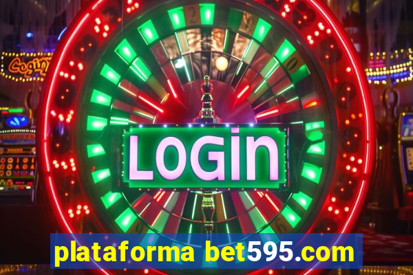 plataforma bet595.com